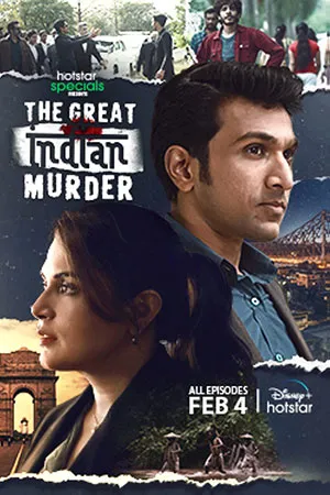 The Great Indian Murder (2022) Season 1 Hindi Complete Disney+ Hotstar WEB Series 480p | 720p WEB-DL
