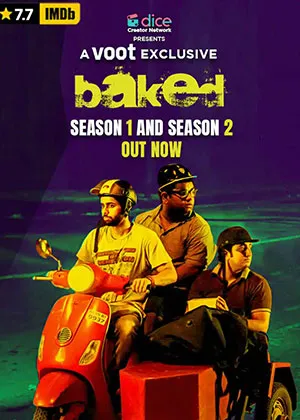 Baked Season 1 (2015) Complete Hindi WEB Series 480p | 720p WEB-DL