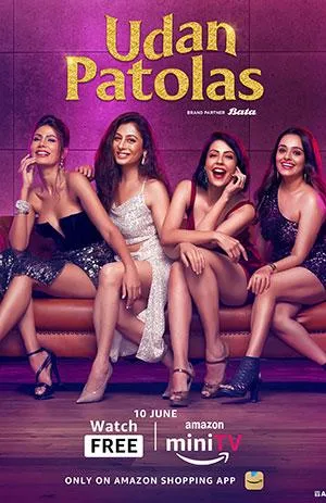 Udan Patolas (2022) Season 1 Hindi Complete Amazon MiniTV 480p | 720p | 1080p WEB-DL