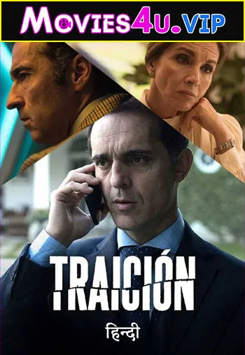 Traicion (Season 1) Hindi Dubbed Complete Web Series 720p WeB-DL
