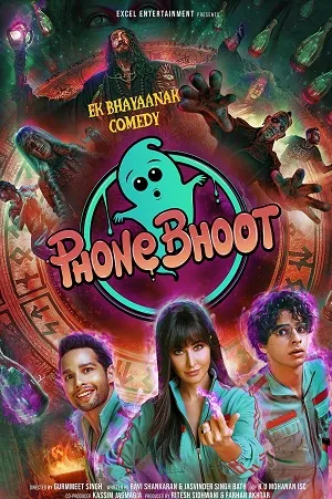 Phone Bhoot (2022) Hindi Full Movie WEB-DL 480p | 720p | 1080p | 2160p 4K