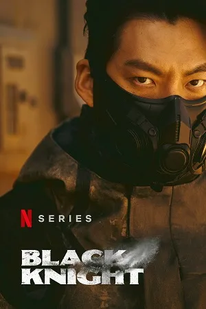 Black Knight – Netflix Original (2023) Season 1 Complete Dual Audio 480p | 720p | 1080p WEB-DL