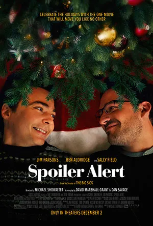 Spoiler Alert (2022) Dual Audio (Hindi-English) 480p || 720p || 1080p