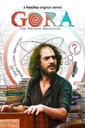 Gora Season 1 (2022) Hindi Complete Web Series 480p | 720p | 1080p