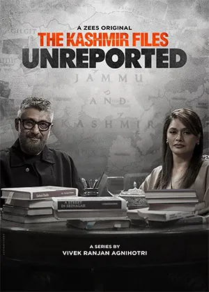 The Kashmir Files: Unreported (2023) Season 1 Complete WEB Series 480p | 720p | 1080p WEB-DL