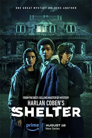 Harlan Coben’s Shelter – Amazon Original (2023) Season 1 Dual Audio {Hindi-English} 480p | 720p | 1080p WEB-DL