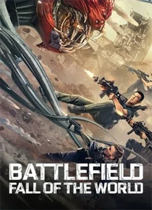 Battlefield: Fall of the World (2022) BluRay Dual Audio {Hindi-Chinese} 480p | 720p | 1080p