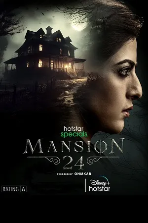 Mansion 24 (2023) Season 1 Complete Hindi + Multi Audio WEB Series 480p | 720p | 1080p WEB-DL