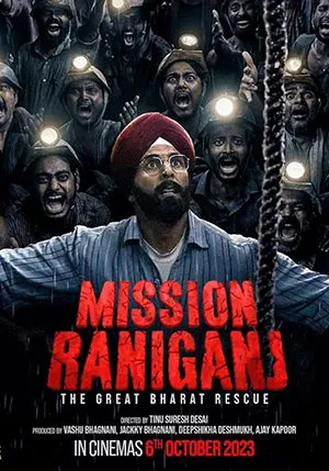 Mission Raniganj – Netflix (2023) Hindi DD5.1 Full Movie WEB-DL 480p | 720p | 1080p