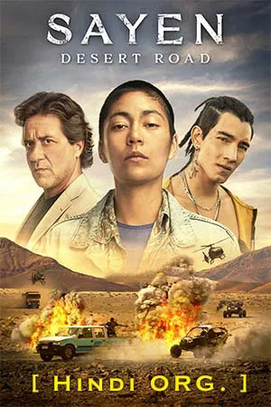 Sayen: Desert Road (2023) Dual Audio WeB-DL 480p | 720p | 1080p