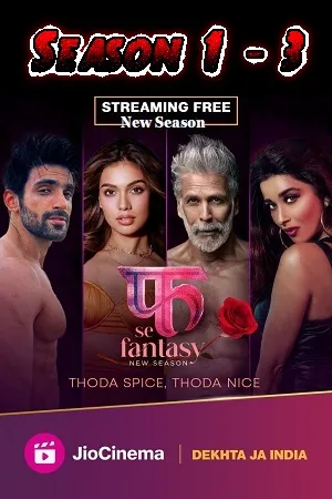 Fuh se Fantasy (Season 1 – 3) S03E14 Added Complete JioCinema Original Hindi WEB Series 480p | 720p | 1080p WEB-DL