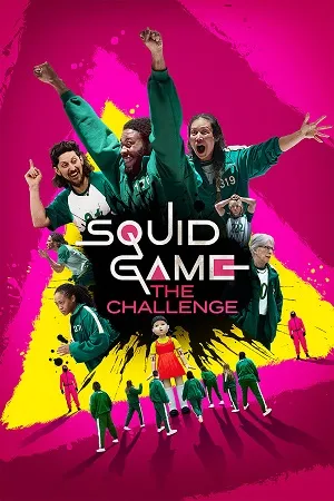 Squid Game: The Challenge (2023) Season 1 – Netflix Original Dual Audio {Hindi-English} Series 480p | 720p | 1080p WEB-DL