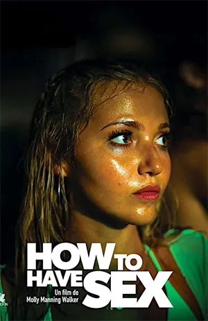 How to Have Sex (2023) WEB-DL {English With Subtitles} Full Movie 480p | 720p | 1080p