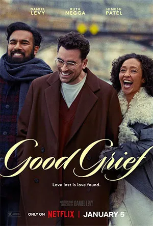 Good Grief (2024) NF WEB-DL Dual Audio {Hindi-English} 480p | 720p | 1080p